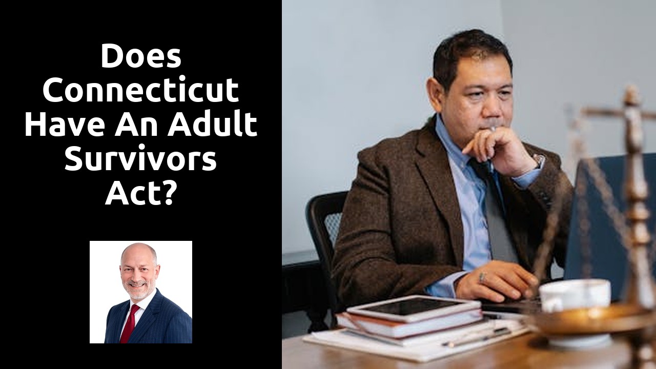 Does Connecticut have an adult Survivors Act?